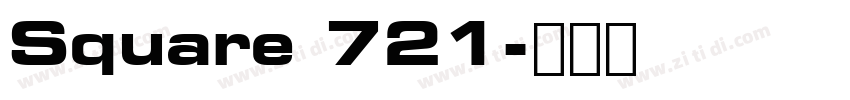 Square 721字体转换